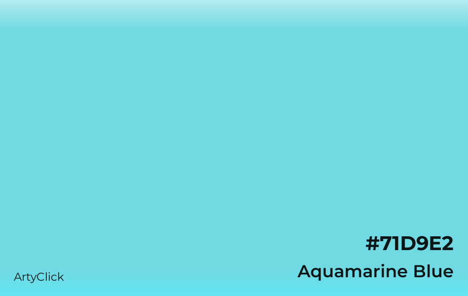 Aquamarine Blue #71D9E2